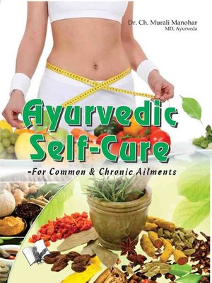 cover image of Ayurvedic Self Cure